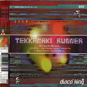 Tekkamaki Runner - Disco King Album