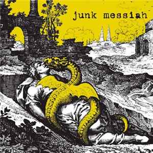 Junk Messiah - The Path Of The Snake Album