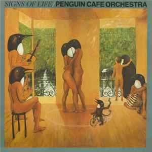 Penguin Cafe Orchestra - Signs Of Life Album