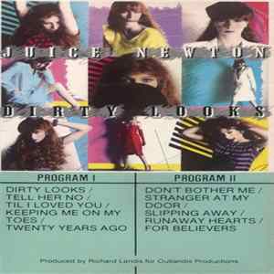 Juice Newton - Dirty Looks Album