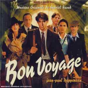 Michèle Et Laurent Pétin Présentent Gabriel Yared - Bon voyage Album