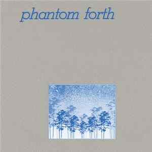 Phantom Forth - The EEPP Album
