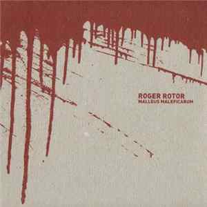 Roger Rotor - Malleus Maleficarum Album