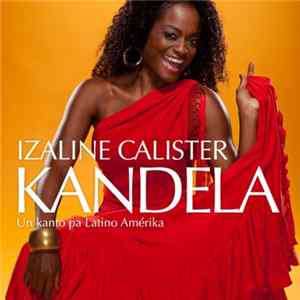 Izaline Calister - Kandela - Un Kanto Pa Latino Amérika Album