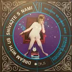 Vieroslav Matušík So Svojim Orchestrom - Snivajte S Nami = Dream With Us Album