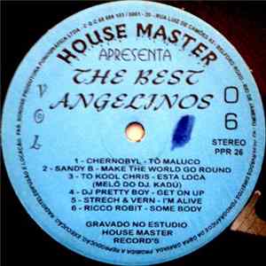 Various - House Master Apresenta - The Best Of Angelinos Vol. 06 Album