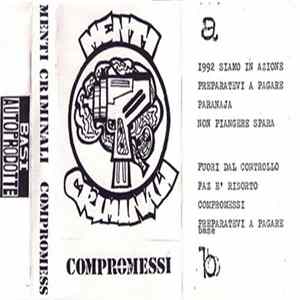 Menti Criminali - Compromessi Album