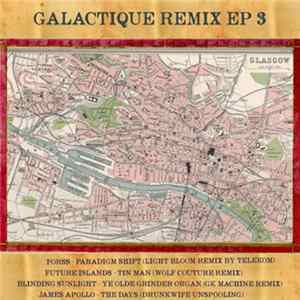 Various - Galactique Remix EP ♯3 Album