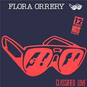 Flora Orrery - Classified Love Album