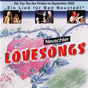 Various - Neucher Lovesongs. Ein Lied Fur Bad Neustadt Album