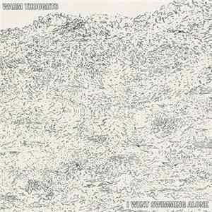 Warm Thoughts - I Went Swimming Alone Album